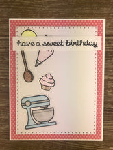 Load image into Gallery viewer, Greeting Card - Have A Sweet Birthday