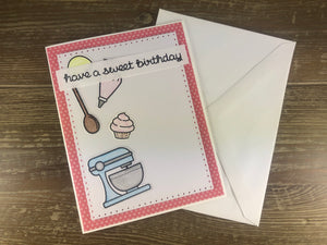 Greeting Card - Have A Sweet Birthday